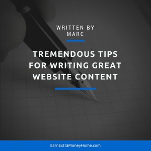 Tremendous Tips for Writing Great Website Content