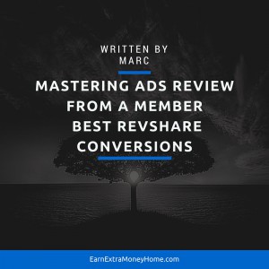 Mastering ads review from a member best revshare conversions