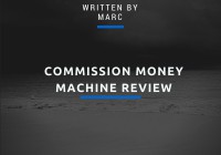 Commission money machine review scam