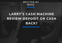 Review Larry's Cash Machine